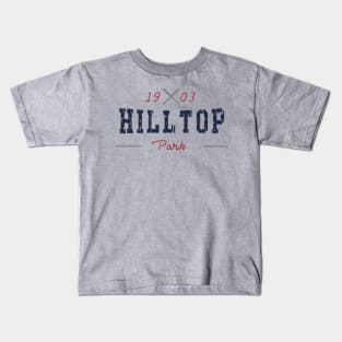 Hilltop Park Kids T-Shirt